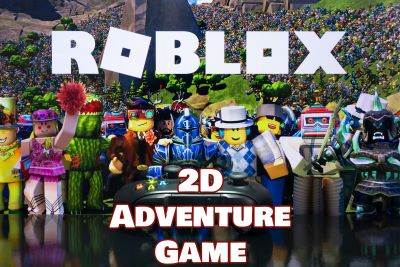 Roblox 2D Adventure Game! (3rd-8th Grade)
