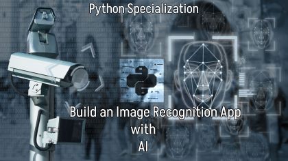Summer Coding: Python Specialization- Build an Image Recognition App. with AI! (3rd-9th Grade)
