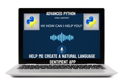 Summer Coding: Advanced Python- Build an AI NLP (Natural Language Processing) Sentiment Analysis App.(4th-10th Grade)
