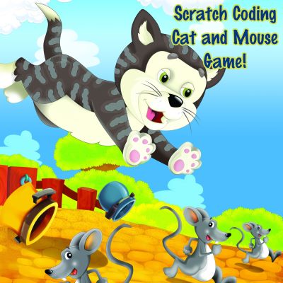 Scratch Coding: Cat and Mouse Game! (3rd-6th Grade)
