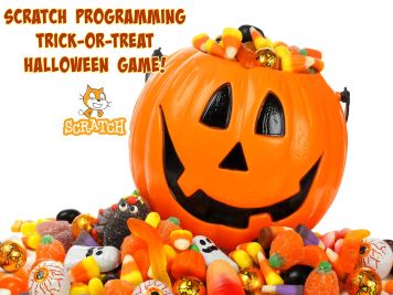 Scratch Programming: "Trick-Or-Treat Halloween Game!"  (3rd-8th Grade)
