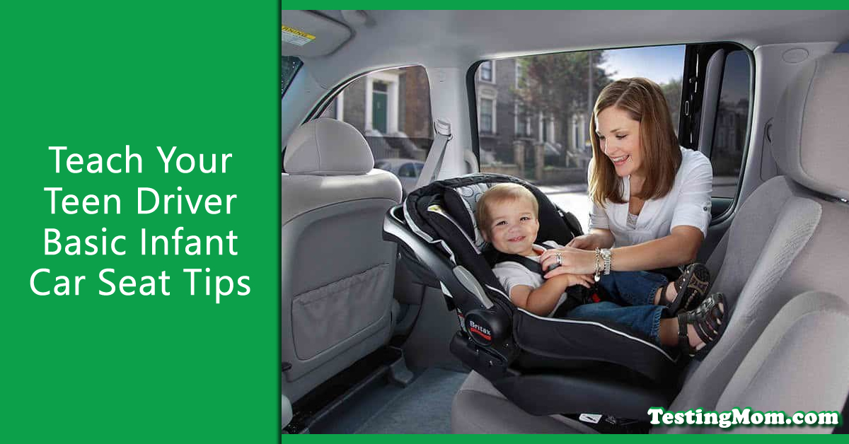 Teach Your Teen Car Seat Safety Tips